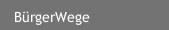 B&uuml;rgerWege